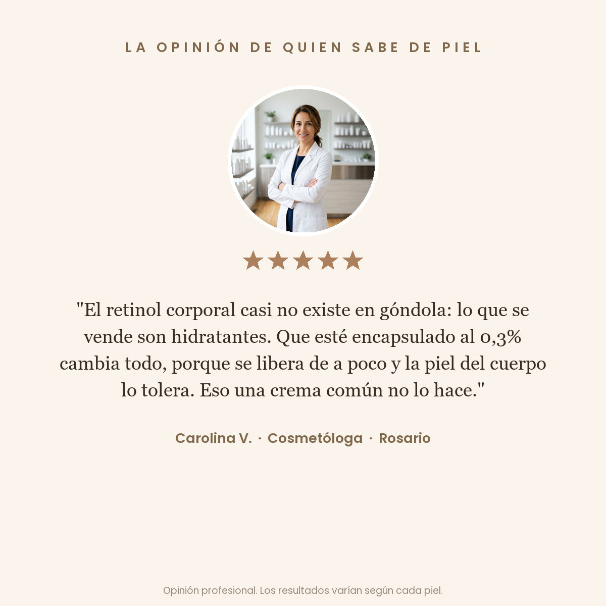 Opinion de una cosmetologa sobre el retinol corporal